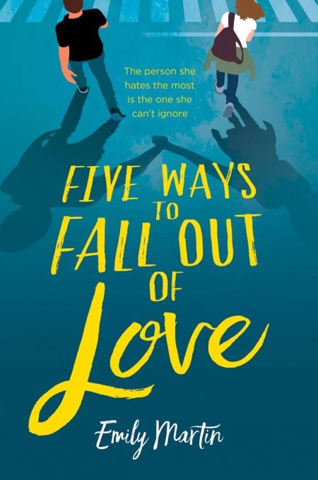 five Ways to Fall Out of Love