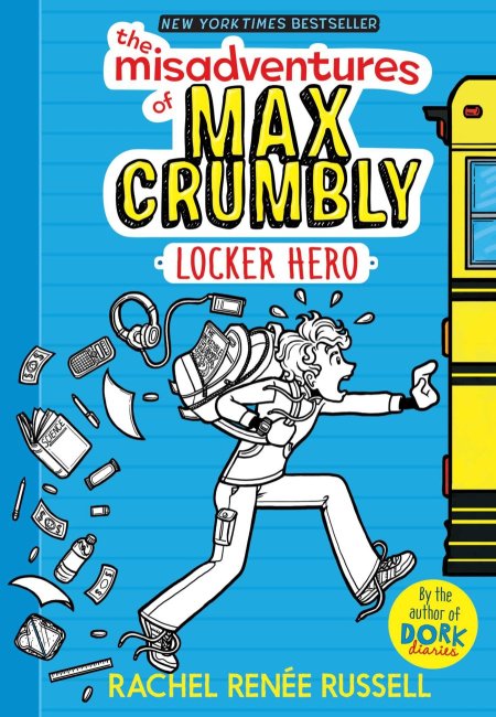 The Misadventures of Max Crumbly Locker