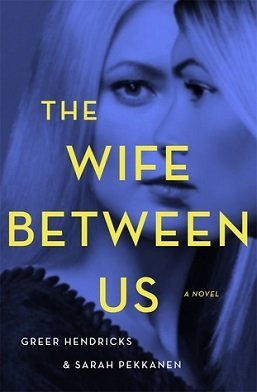 THE WIFE BETWEEN US